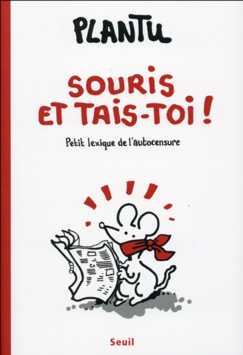 Couverture de l'album Souris et tais toi ! Petit lexique de l'autocensure