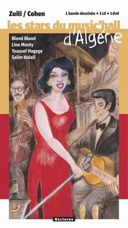 BD World Tome 1 Les stars du music'hall d'Algérie