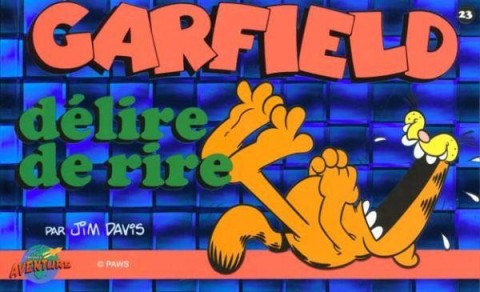 Couverture de l'album Garfield Tome 23 délire de rire