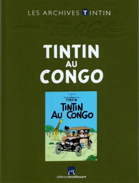 Les archives Tintin Tome 16 Tintin au Congo