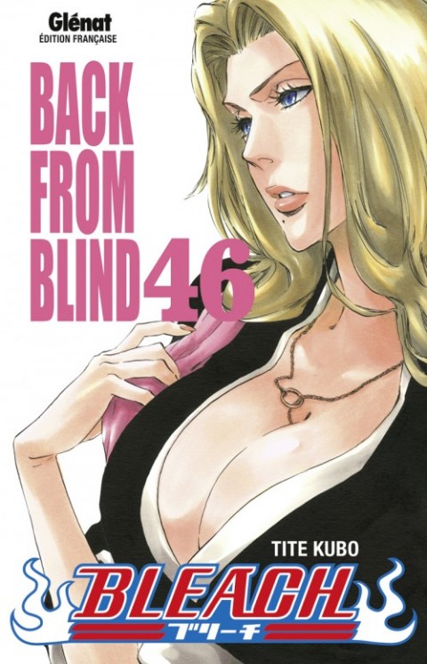 Bleach Tome 46 Back from Blind