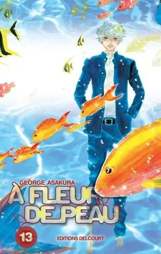 À fleur de peau 13