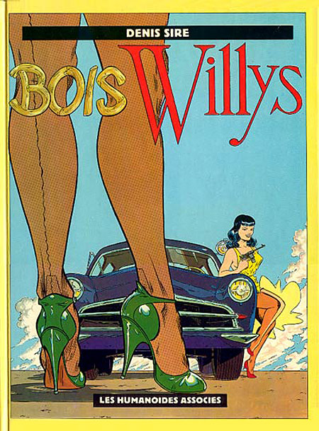 Couverture de l'album Bois Willys Tome 1