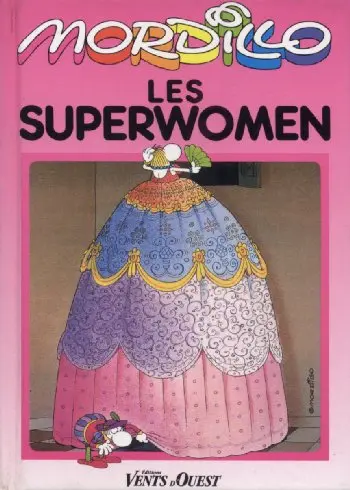 Mordillo Les superwomen
