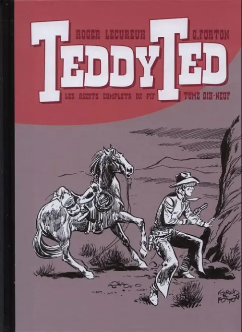 Teddy Ted Les récits complets de Pif Tome Dix-Neuf