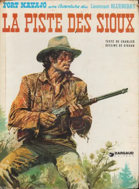 Couverture de l'album Blueberry Tome 9 La piste des Sioux
