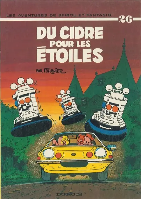 Couverture de l'album Spirou et Fantasio Tome 26 Du cidre pour les étoiles