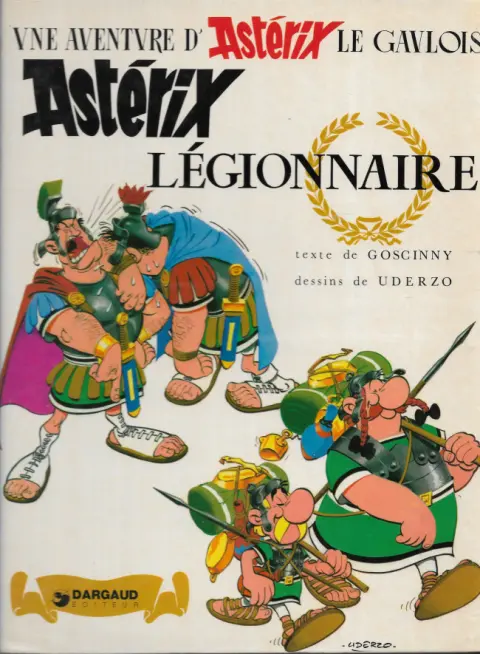 Couverture de l'album Astérix Tome 10 Astérix légionnaire