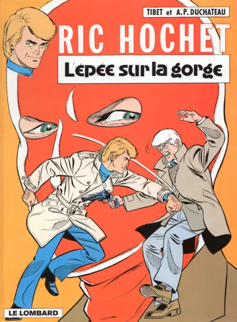 Couverture de l'album Ric Hochet Tome 27 L'épée sur la gorge