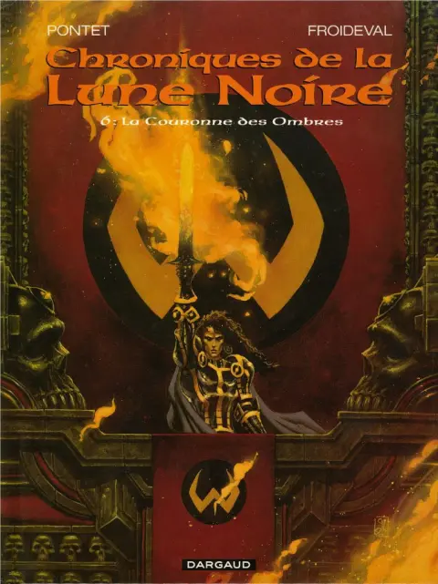Couverture de l'album Chroniques de la Lune Noire Tome 6 La Couronne des Ombres