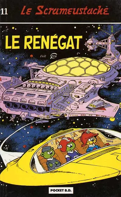 Le Scrameustache Tome 11 Le renégat