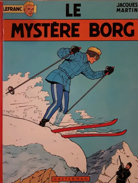 Couverture de l'album Lefranc Tome 3 Le mystère Borg