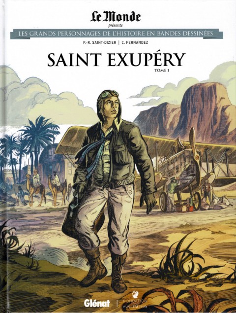 Couverture de l'album Les grands personnages de l'Histoire en bandes dessinées Tome 59 Saint Exupéry - Tome 1
