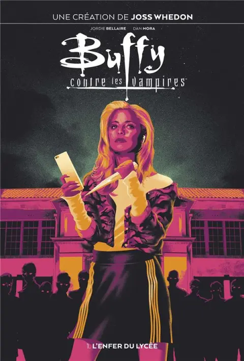 Buffy contre les vampires 1 L'enfer du lycée