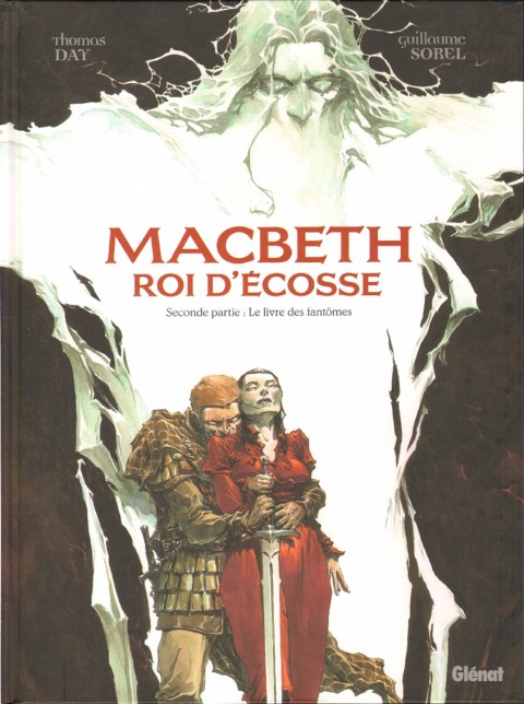 Couverture de l'album Macbeth Roi d'Écosse Seconde partie Le livre des fantômes