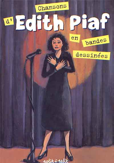 Couverture de l'album Chansons en Bandes Dessinées Chansons d'Edith Piaf en bandes dessinées