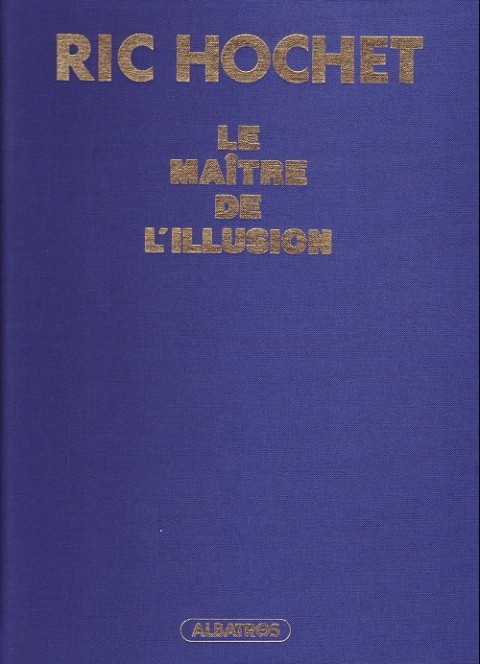 Couverture de l'album Ric Hochet Tome 52 Le maître de l'illusion