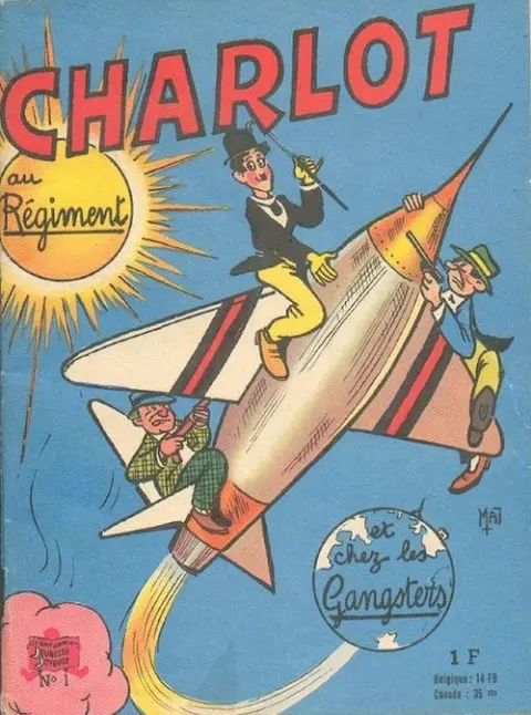 Charlot 3ème Série - SPE Tome 1 Charlot au régiment et chez les gangsters