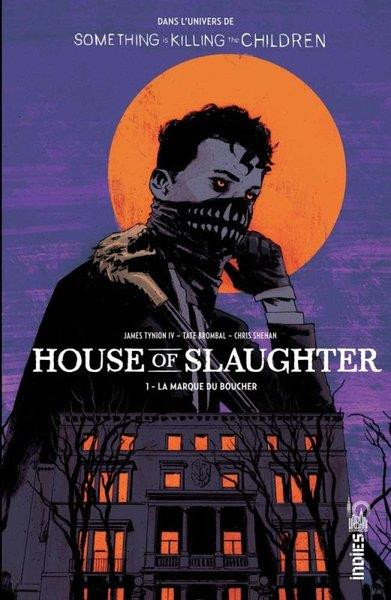 Couverture de l'album House of slaughter 1 La marque du boucher