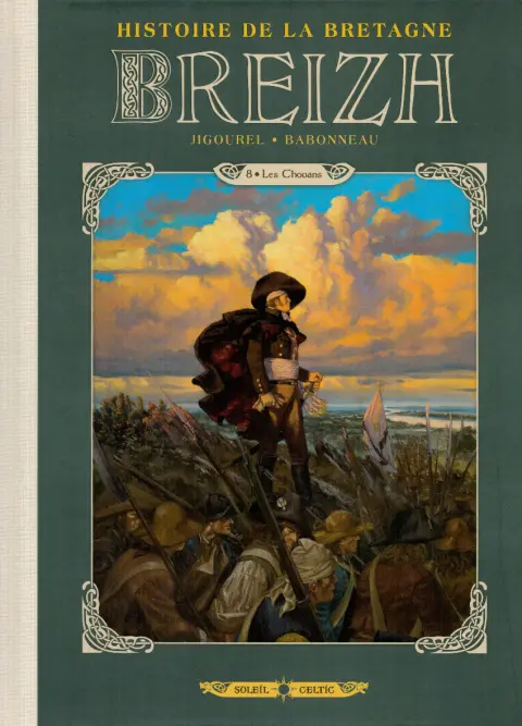 Breizh - Histoire de la Bretagne 8 Les Chouans