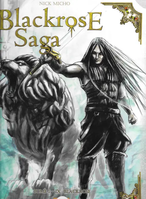 BlackrosE Saga