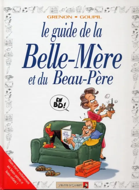 Couverture de l'album Le Guide Tome 21 Le guide de la belle-mère et du beau-père