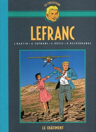 Couverture de l'album Lefranc La Collection - Hachette Tome 21 Le châtiment