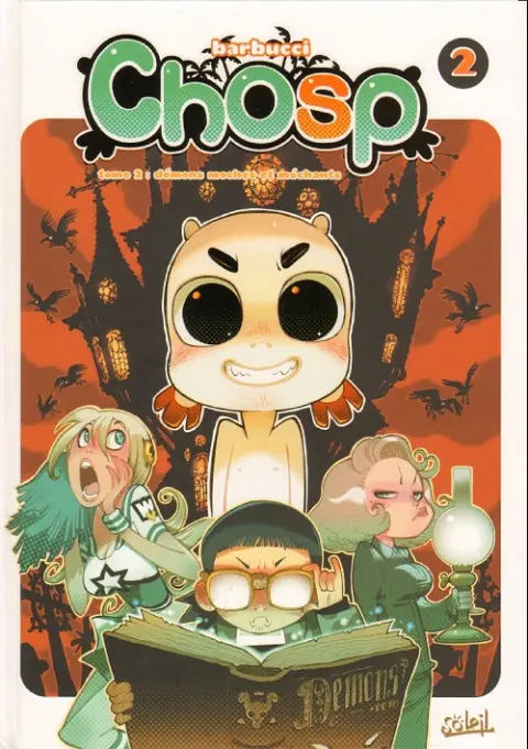 Chosp Tome 2 Démons moches et méchants