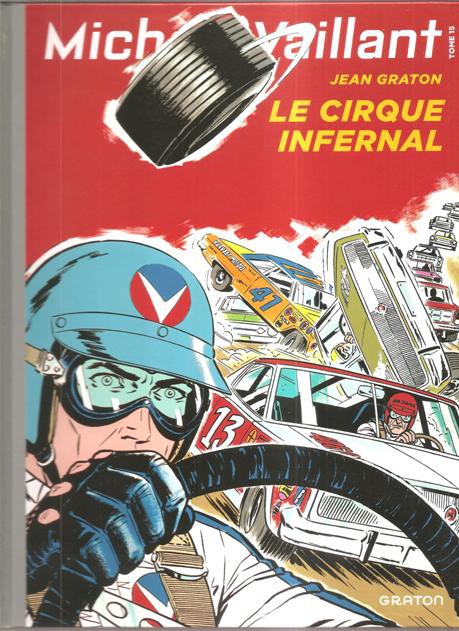 Couverture de l'album Michel Vaillant Tome 15 Le Cirque infernal
