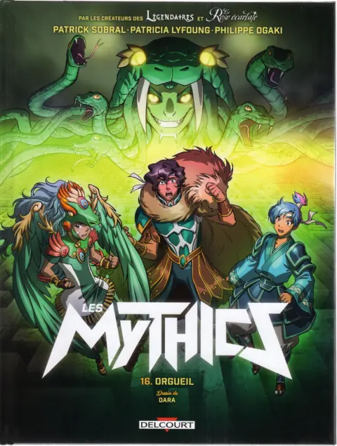Les Mythics Tome 16 Orgueil