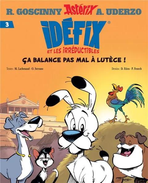 Idéfix et les Irréductibles 3 Ca balance pas mal à Lutèce !