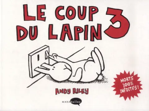 Le Coup du lapin Tome 3