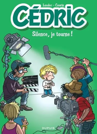 Cédric Tome 30 Silence, je tourne !
