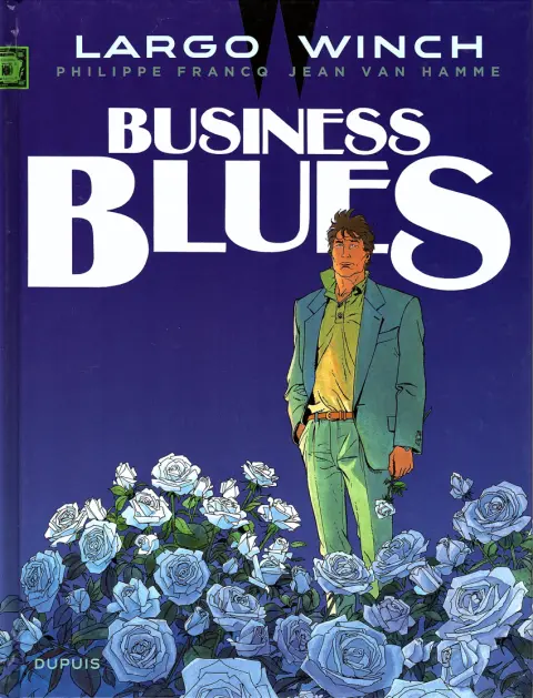 Largo Winch Tome 4 Business Blues