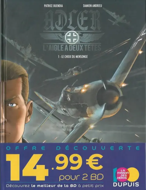 Couverture de l'album Adler, l'aigle à deux têtes Tome 1 Le Choix du mensonge