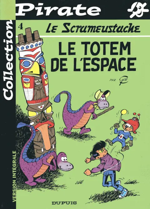 Le Scrameustache Tome 4 Le totem de l'espace