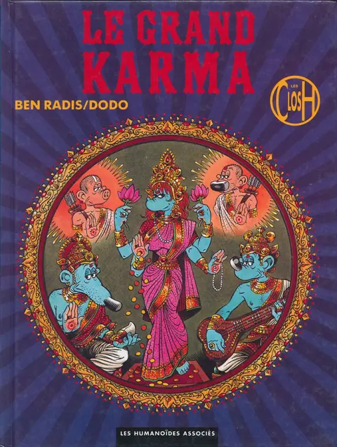 Les Closh Tome 6 Le grand karma