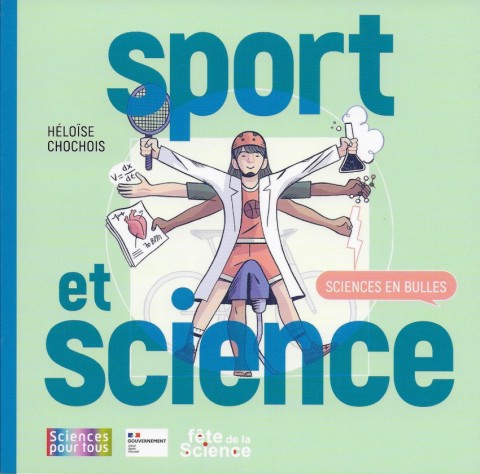 Sciences en bulles 4 Sport et science