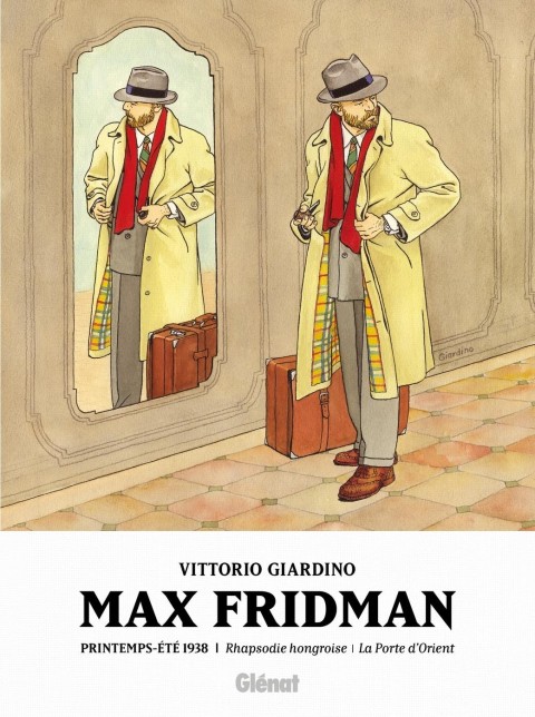 Les aventures de Max Fridman Tome 1 Printemps-Eté 1938