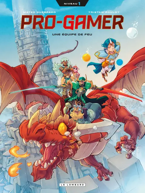 Pro-Gamer Niveau 1 Une équipe de feu