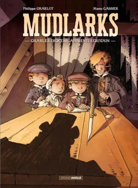 Mudlarks Charles Dickens, apprenti écrivain