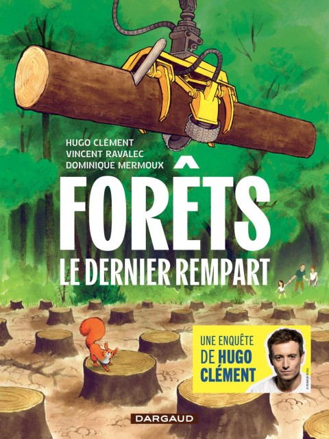 Forêts Le Dernier rempart
