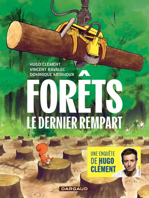 Forêts Le Dernier rempart