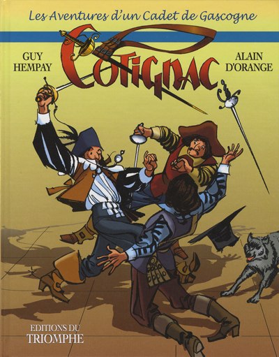 Couverture de l'album Cotignac, les Aventures d'un Cadet de Gascogne Tome 1 Premier tome