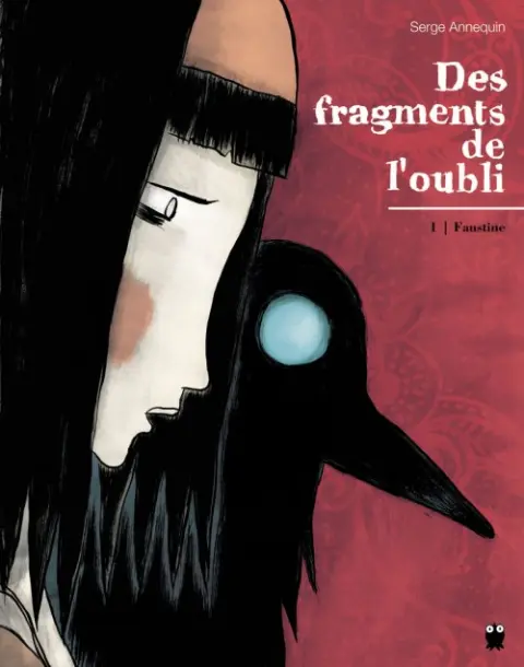 Des fragments de l'oubli