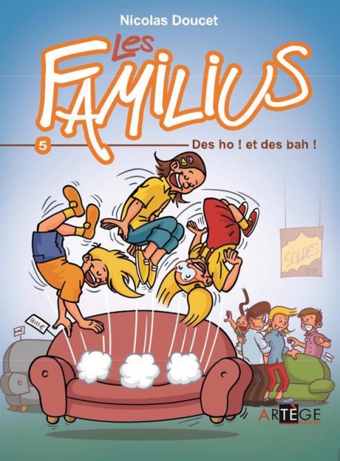 Couverture de l'album Les familius Tome 5 Des ho ! et des bah !