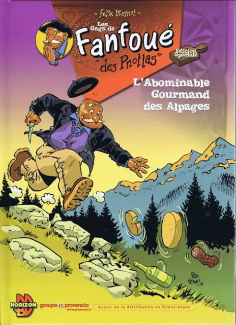 Les gags de Fanfoué des Pnottas L'Abominable Gourmand des Alpages