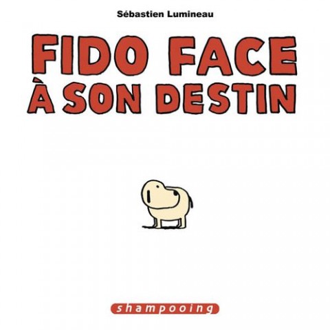 Couverture de l'album Fido face à son destin