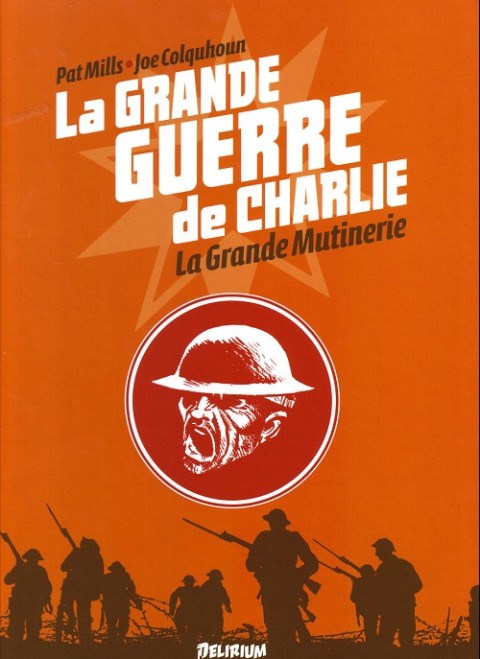 Couverture de l'album La Grande Guerre de Charlie Volume 7 La Grande Mutinerie