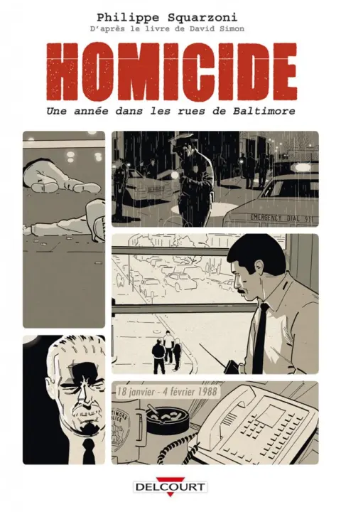 Homicide - Une année dans les rues de Baltimore